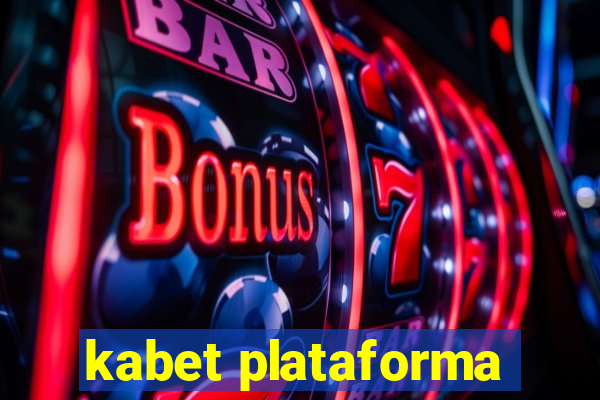 kabet plataforma